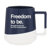 Freedom To Be Mug