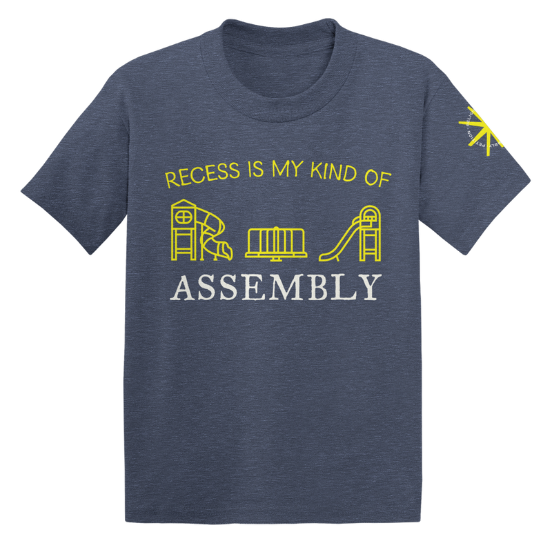 Recess Is My Kind Of Assembly Toddler T-Shirt